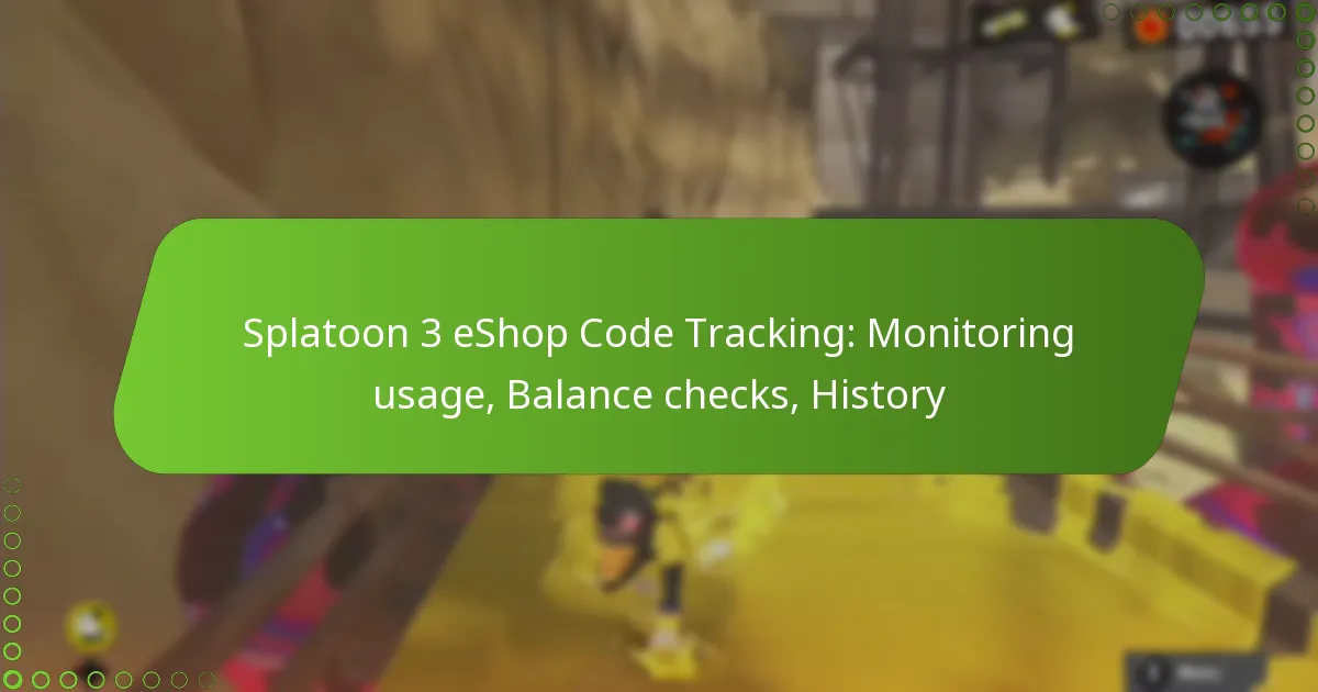 Splatoon 3 eShop Code Tracking - Features, Monitoring Tips and Benefits