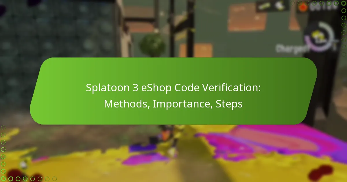 Splatoon Alphabet Code Splatoon 3 eShop Code Verification: Importance, Methods, and Steps ...