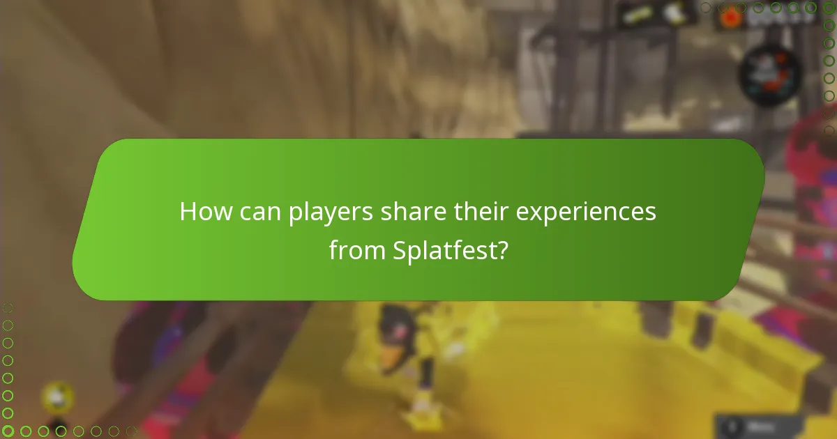 How can players share their experiences from Splatfest?