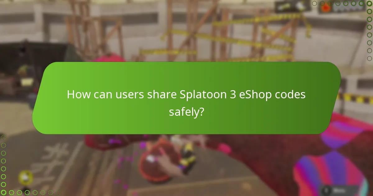 What risks are associated with sharing eShop codes for Splatoon 3?