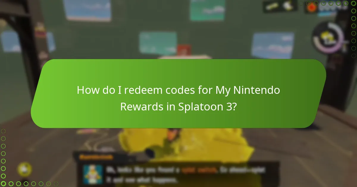 How do I redeem codes for My Nintendo Rewards in Splatoon 3?