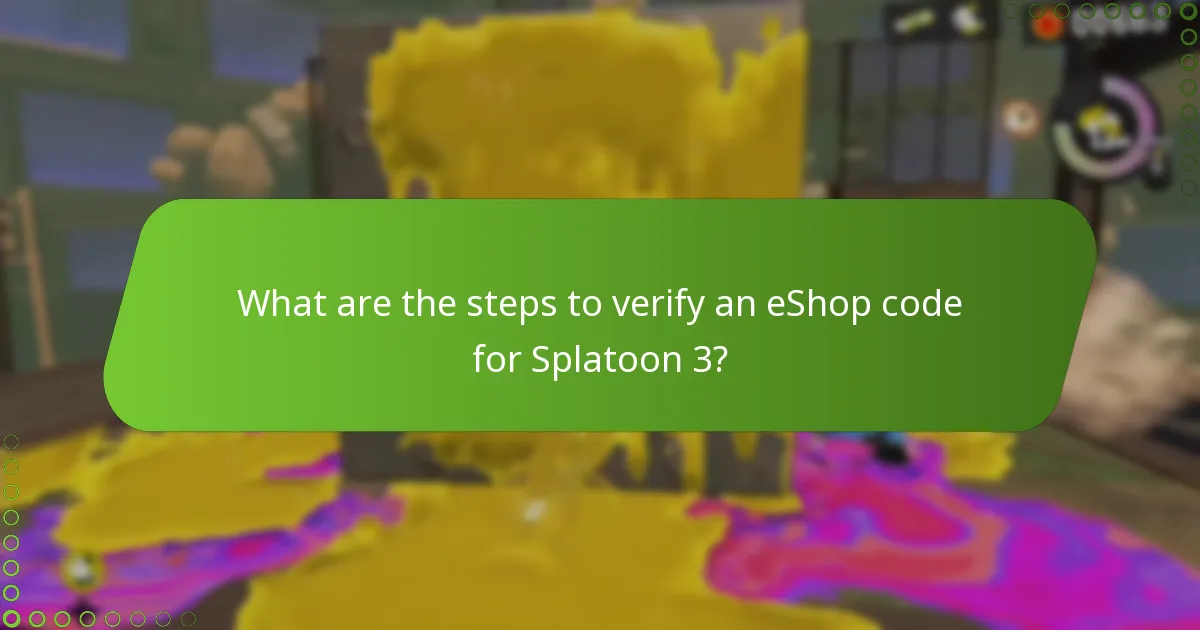 Why is verifying eShop codes important?