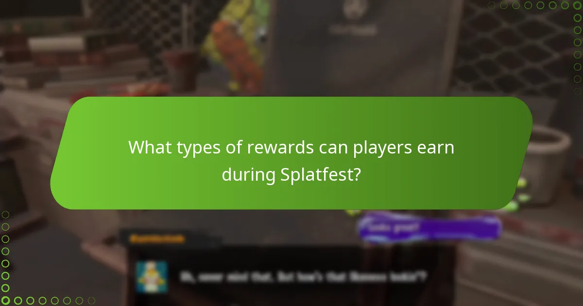 What strategies can maximize Splatfest reward earnings?